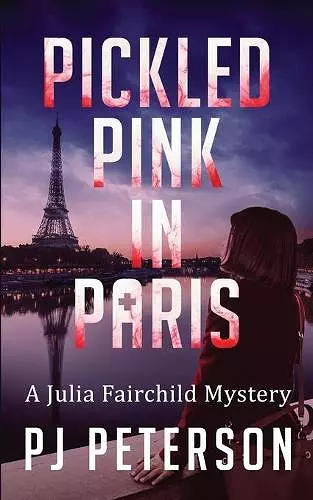 Pickled Pink in Paris cover