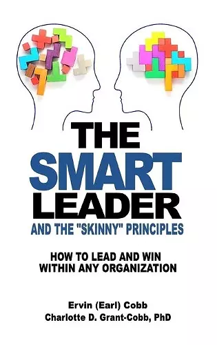 The Smart Leader and the Skinny Principles cover