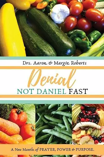 Denial Not Daniel Fast cover