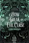 How to Break an Evil Curse cover