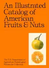 An Illustrated Catalog of American Fruits & Nuts cover