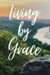 Living By Grace cover