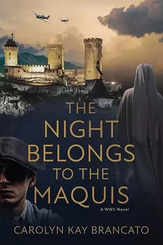 The Night Belongs to the Maquis cover