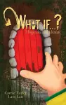 What if . . . ? cover