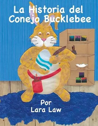 La Historia del Conejo Bucklebee cover