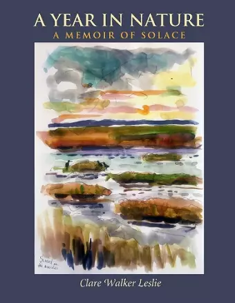 A Year In Nature: A Memoir of Solace cover