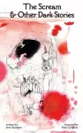 The Scream and Other Dark Stories cover