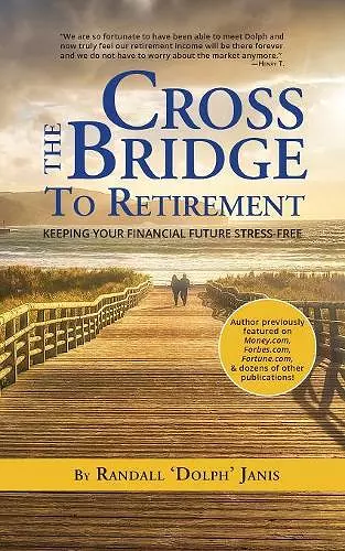 Cross the Bridge to Retirement cover