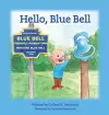 Hello, Blue Bell cover