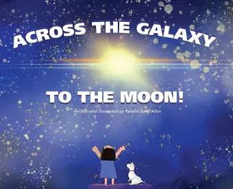 Across The Galaxy To The Moon cover