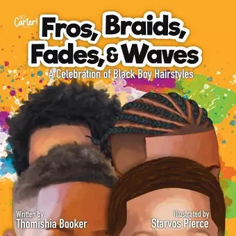 Fros, Braids, Fades, & Waves cover