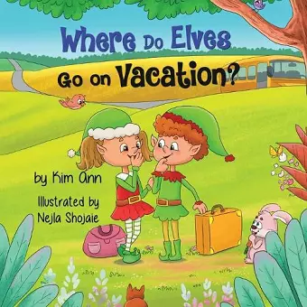 Where Do Elves Go on Vacation? cover