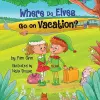 Where Do Elves Go on Vacation? cover