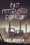 East Pittsburgh Downlow cover