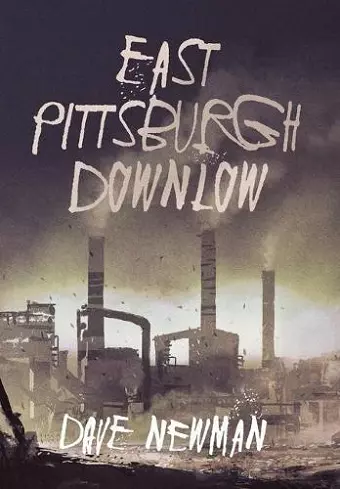 East Pittsburgh Downlow cover