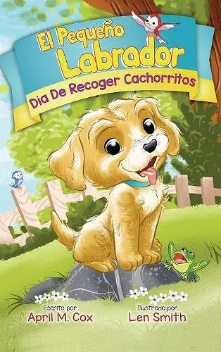 Día De Recoger Cachorritos (El Piquino Labrador n° 1) cover