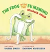The Frog with the Fu Manchu cover