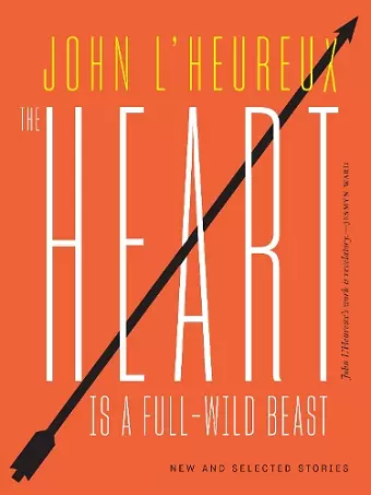 The Heart Is a Full-Wild Beast cover