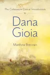 The Colosseum Critical Introduction to Dana Gioia cover