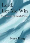 Lord, Let Me Win cover