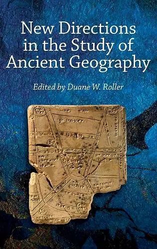 New Directions in the Study of Ancient Geography cover