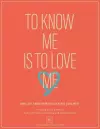 To Know Me Is to Love Me cover