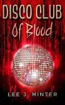 Disco Club Of Blood cover