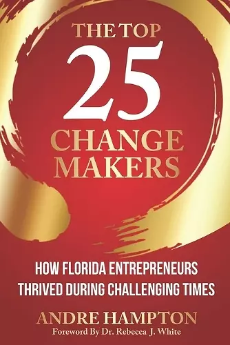 The Top 25 Change Makers cover