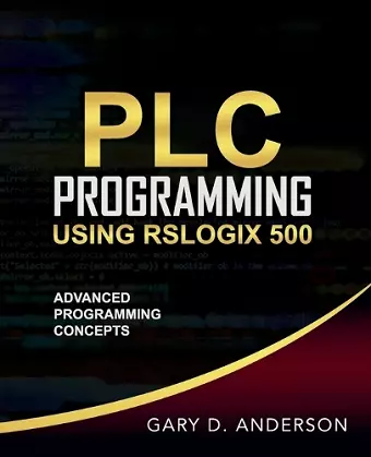 PLC Programming Using RSLogix 500 cover