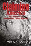 Claiming America - My Career as an Independent Claims Adjuster cover