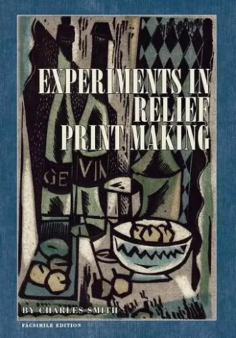 Experiments in Relief Print Making cover