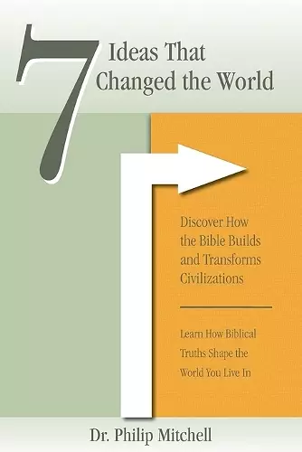 7 Ideas That Changed The World cover