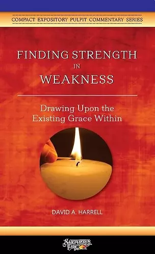 Finding Strength in Weakness cover