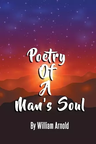 Poetry Of A Man's Soul cover