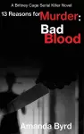 13 Reasons for Murder Bad Blood cover