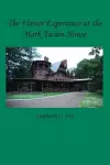 The Visitor Experience at the Mark Twain House cover