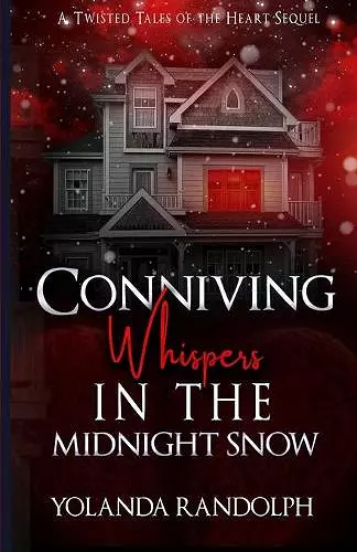 Conniving Whispers in the Midnight Snow cover