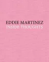 Eddie Martinez: Inside Thoughts cover