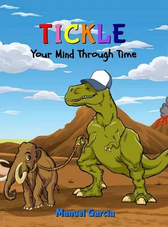 Tickle Your Mind Through Time cover