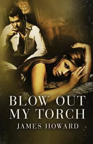 Blow Out My Torch cover