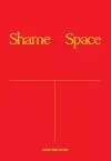 Martine Syms: Shame Space cover