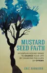 Mustard Seed Faith cover