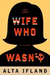The Wife Who Wasn't cover
