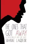 The Ones That Got Away cover