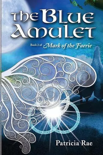 The Blue Amulet cover