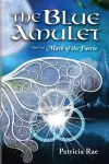 The Blue Amulet cover