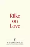 Rilke on Love cover
