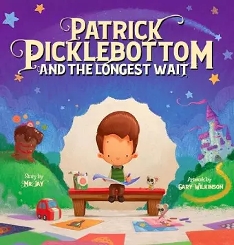 Patrick Picklebottom and the Longest Wait cover