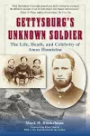 Gettysburg'S Unknown Soldier cover