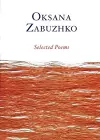 Selected Poems of Oksana Zabuzhko cover